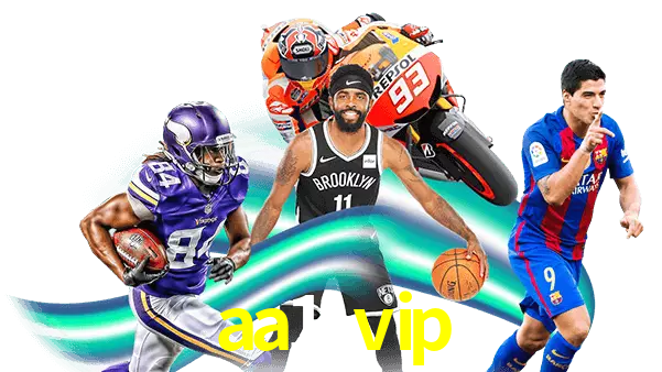 aa1 vip